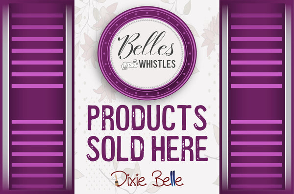 Belles And Whistles - Retailer Resources