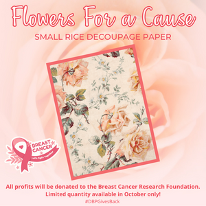 Flowers For A Cause Premium Rice Decoupage Paper A3 - Belles And Whistles