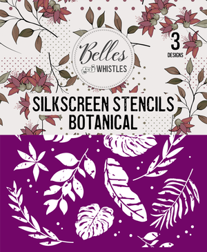 Botanical Silkscreen Stencil Package - Belles And Whistles