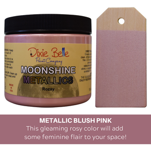 Moonshine Metallic - Rozay - Dixie Belle Paint