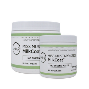 MilkCoat - No Sheen (Matte) - Miss Mustard Seed's MilkPaint
